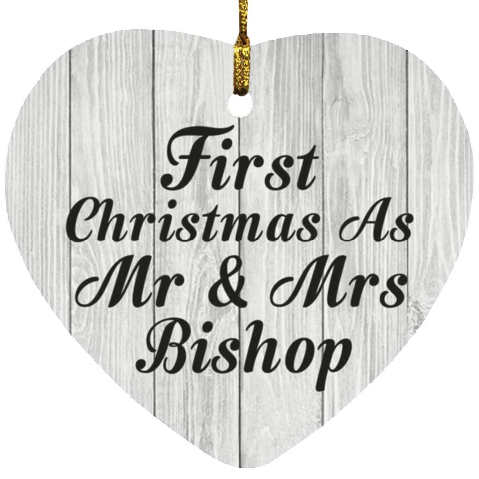 First Christmas As Mr & Mrs Bishop - Heart Ornament F