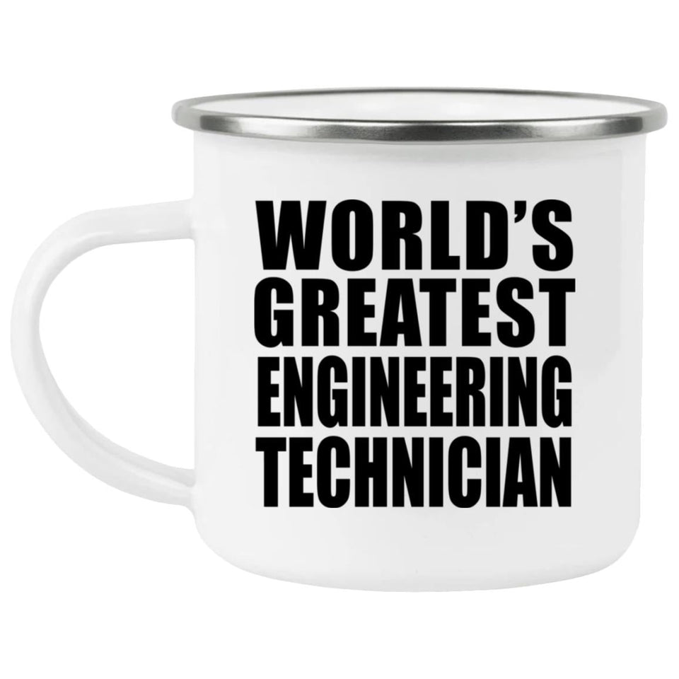 World's Greatest Engineering Technician - 12oz Camping Mug
