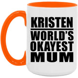 Kristen World's Okayest Mum - 15oz Accent Mug Orange