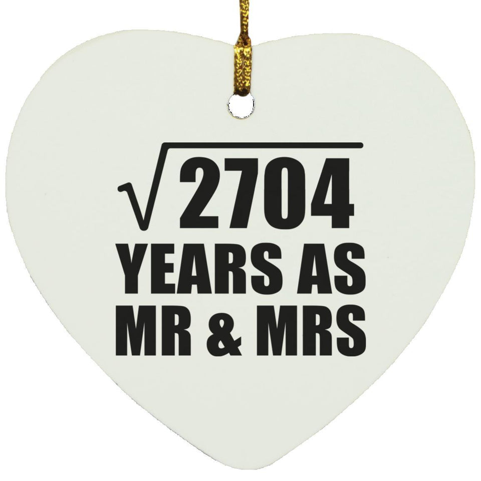 52nd Anniversary Square Root of 2704 Years As Mr & Mrs - Heart Ornament