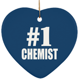Number One #1 Chemist - Heart Ornament