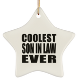 Coolest Son In Law Ever - Star Ornament