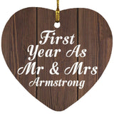 First Year As Mr & Mrs Armstrong - Heart Ornament D