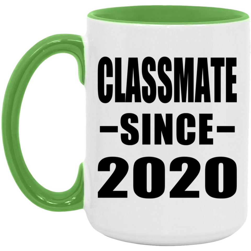 Classmate Since 2020 - 15oz Accent Mug Green