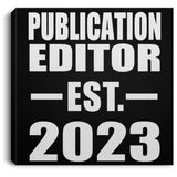 Publication Editor Established EST. 2023 - Canvas Square