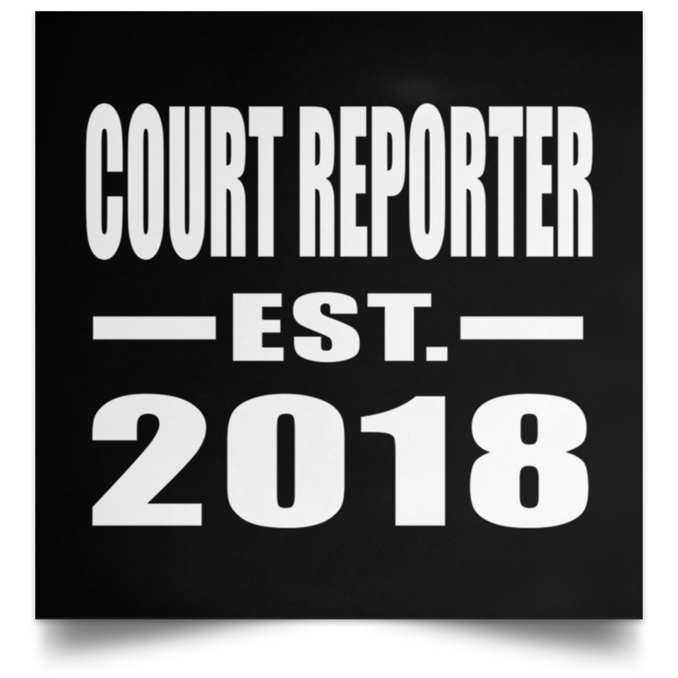 Court Reporter Established EST. 2018 - Poster Square