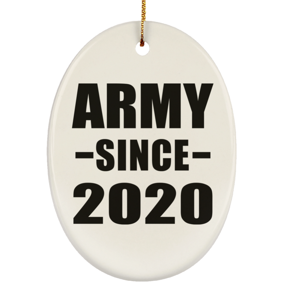 Army Since 2020 - Oval Ornament