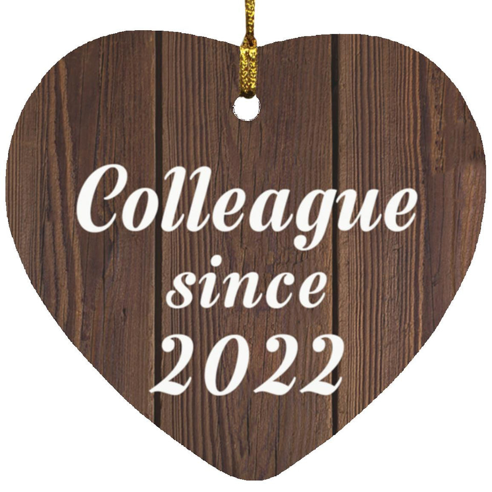 Colleague Since 2022 - Heart Ornament D