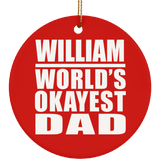 William World's Okayest Dad - Circle Ornament