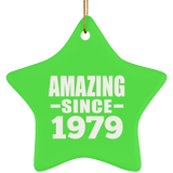 45th Birthday Amazing Since 1979 - Star Ornament