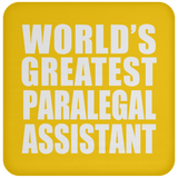 World's Greatest Paralegal Assistant - Drink Coaster