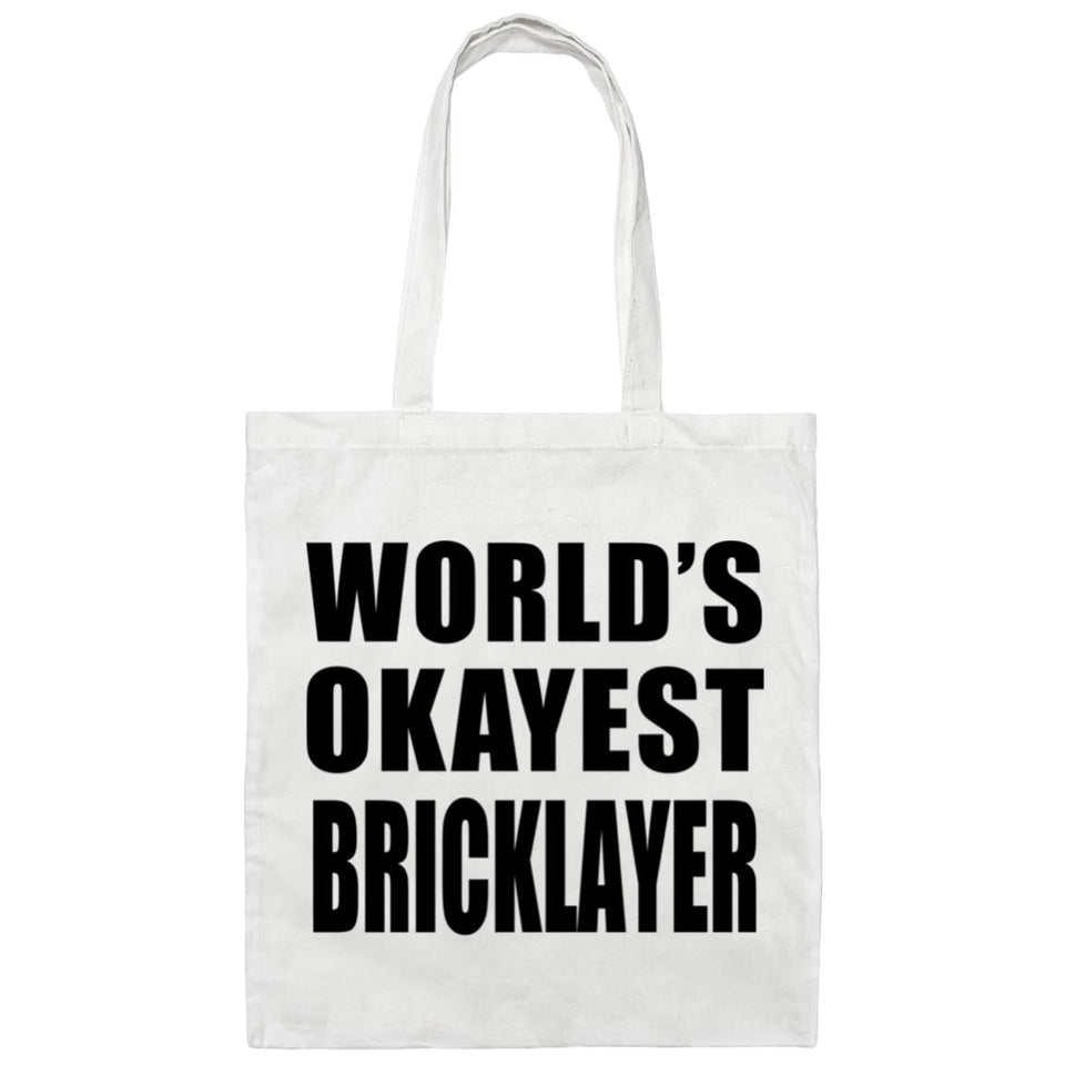 World's Okayest Bricklayer - Tote Bag White