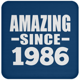 38th Birthday Amazing Since 1986 - Drink Coaster