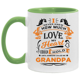 How Much Love Could Hold Until Called Me Grandpa - 11oz Accent Mug Green