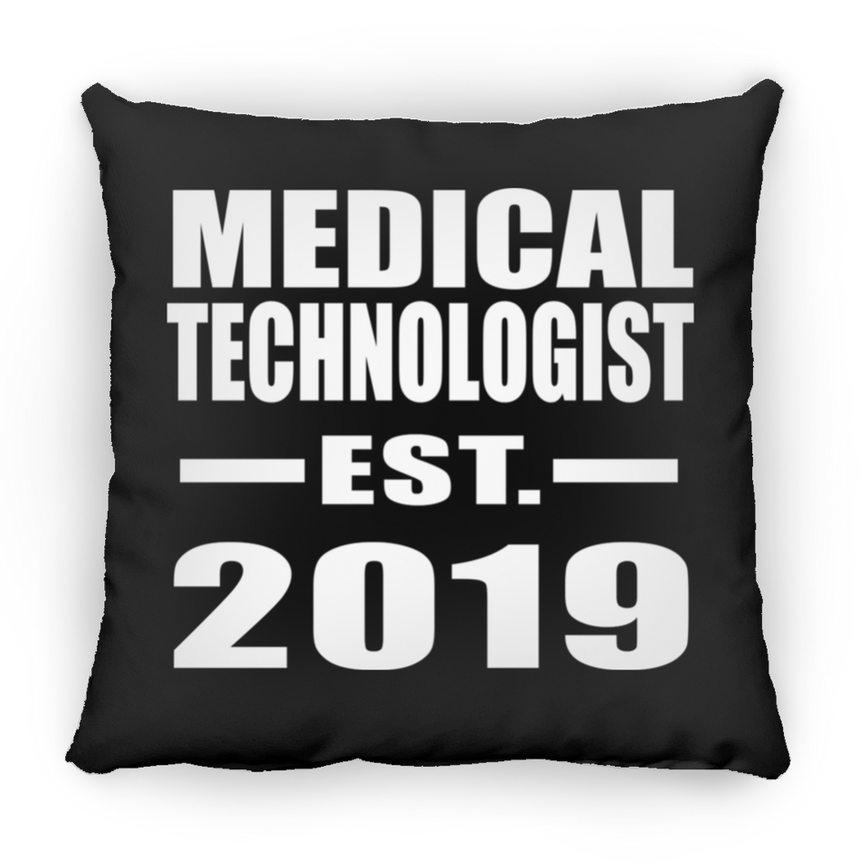 Medical Technologist Established EST. 2019 - Throw Pillow Black