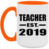 Teacher Established EST. 2019 - 15oz Accent Mug Orange