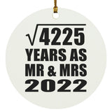 65th Anniversary Square Root of 4225 Years As Mr & Mrs 2022 - Circle Ornament
