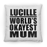 Lucille World's Okayest Mum - Throw Pillow