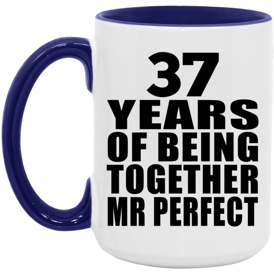 37th Anniversary 37 Years Of Being Mr Perfect - 15oz Accent Mug Purple