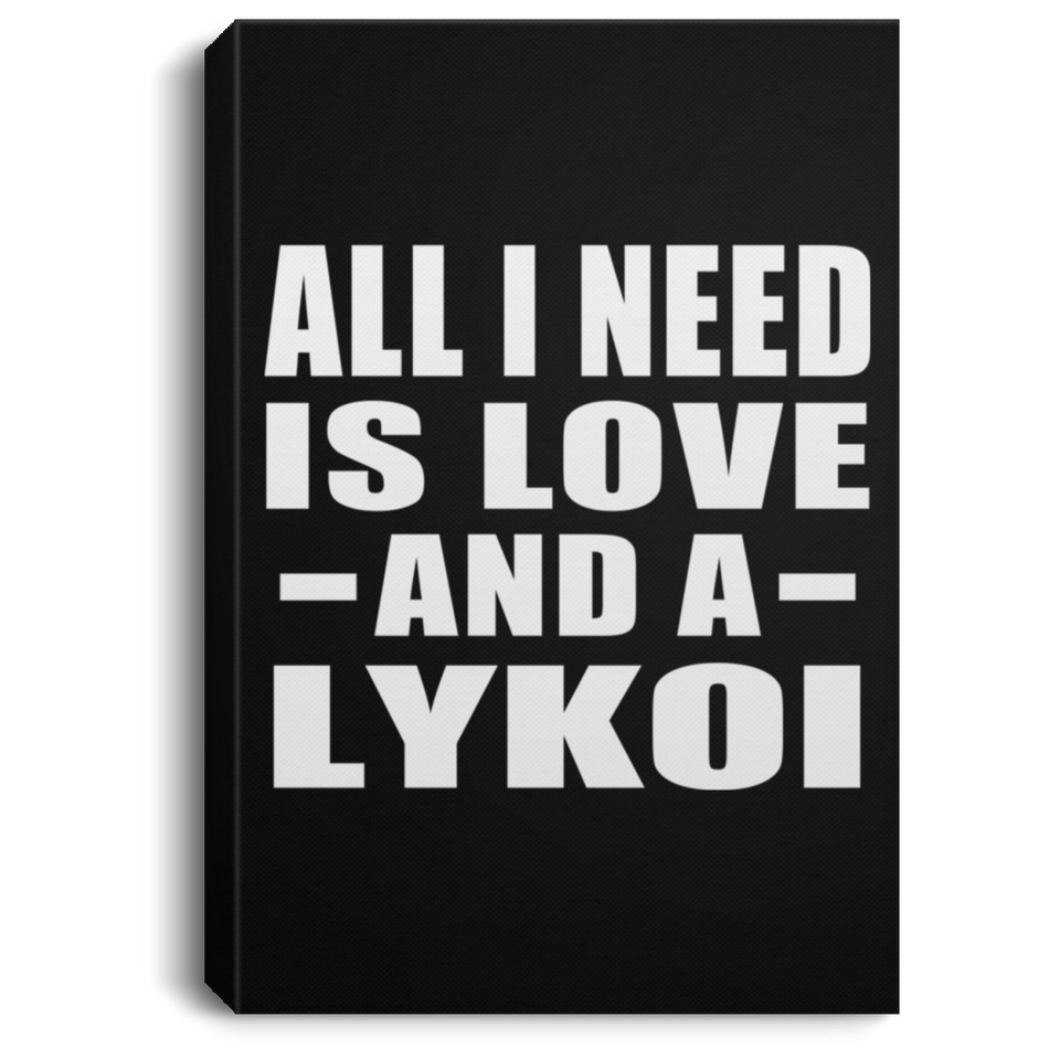 All I Need Is Love And A Lykoi - Canvas Portrait
