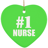 Number One #1 Nurse - Heart Ornament