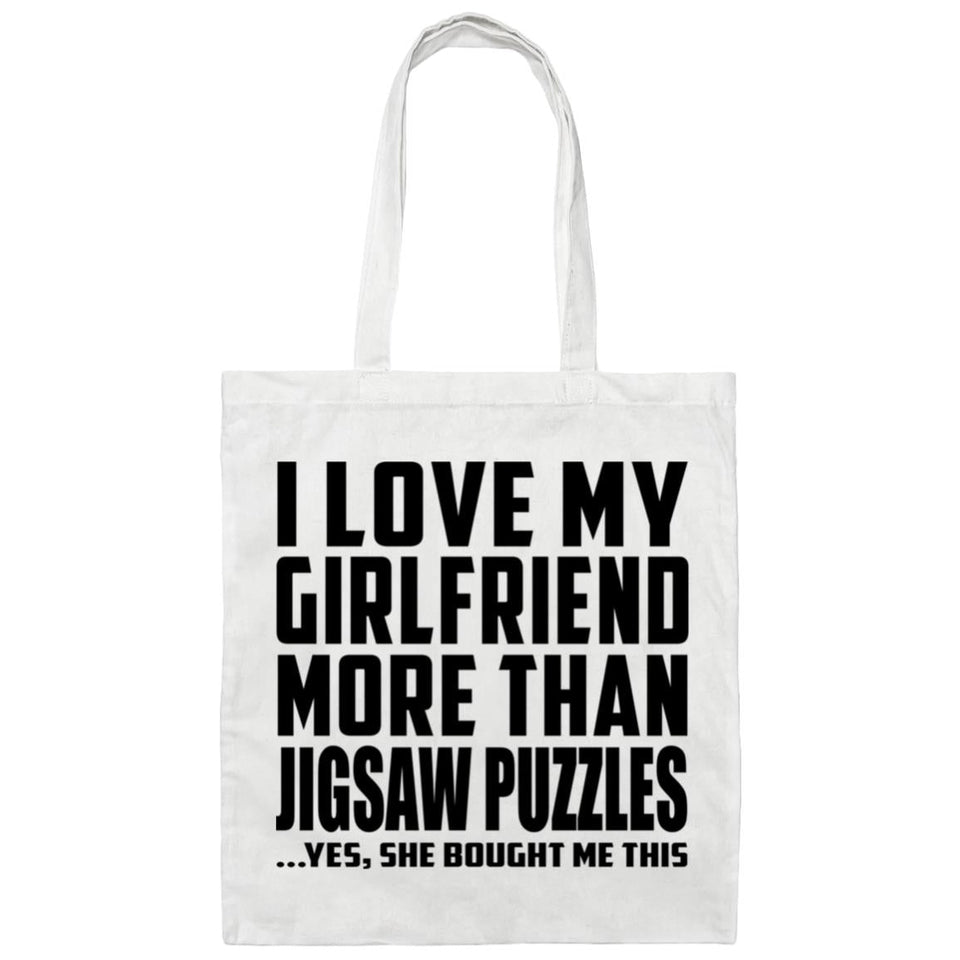 I Love My Girlfriend More Than Jigsaw Puzzles - Tote Bag White