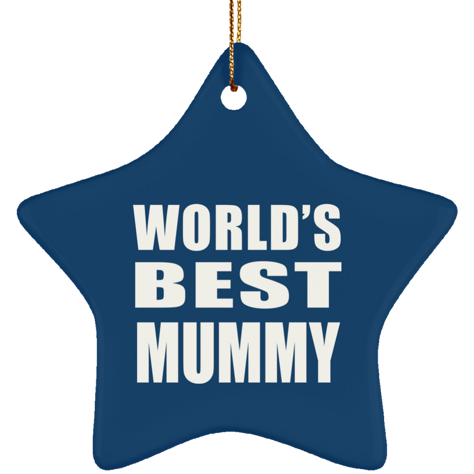 World's Best Mummy - Star Ornament