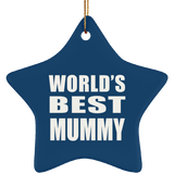 World's Best Mummy - Star Ornament