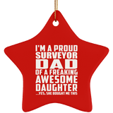 Proud Surveyor Dad Of Awesome Daughter - Star Ornament
