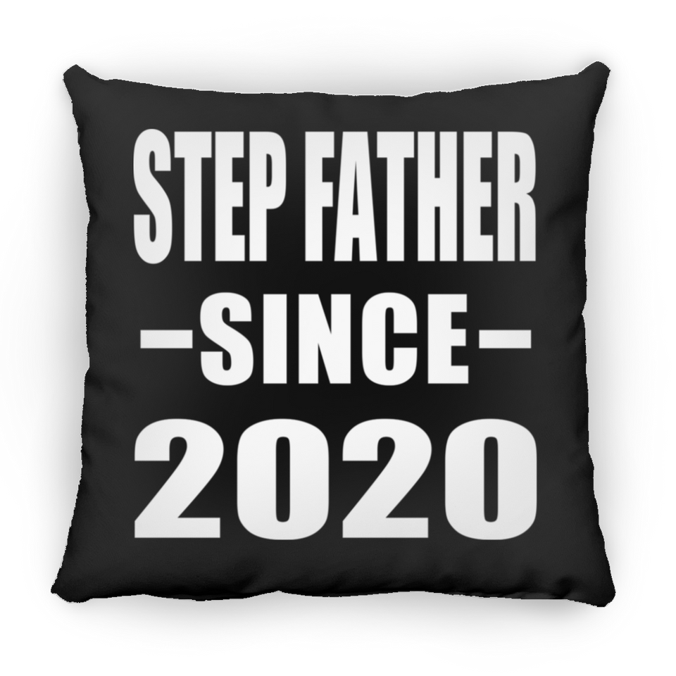 Step Father Since 2020 - Throw Pillow Black