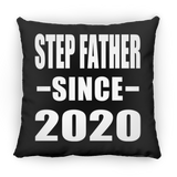 Step Father Since 2020 - Throw Pillow Black