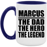 Marcus The Dad The Hero The Legend - 15oz Accent Mug Purple