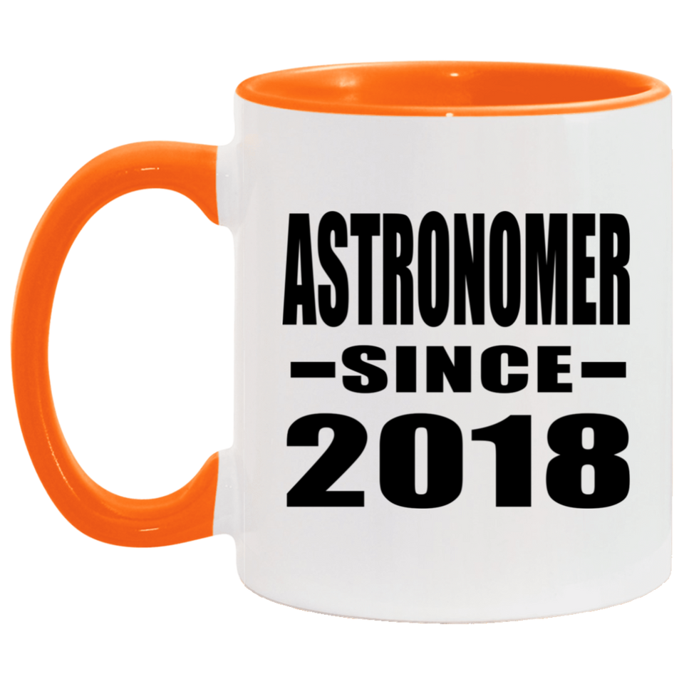 Astronomer Since 2018 - 11oz Accent Mug Orange