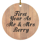 First Year As Mr & Mrs Berry - Circle Ornament C