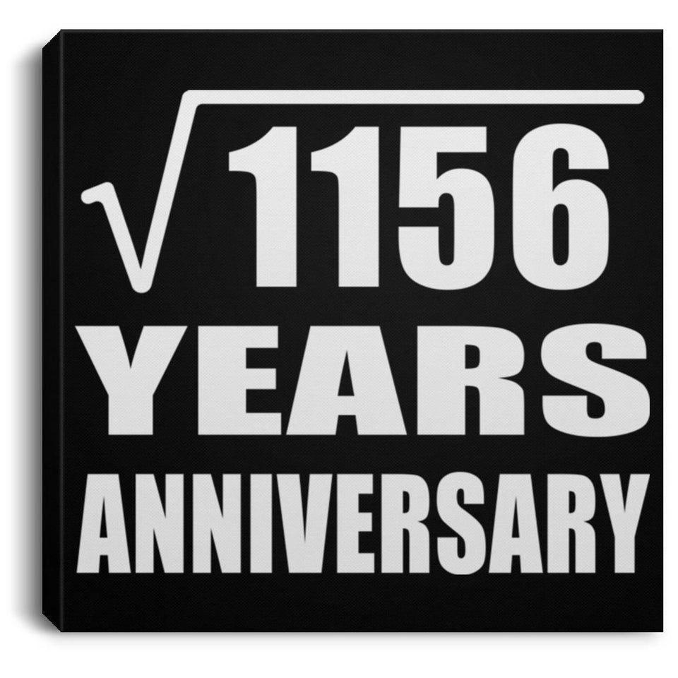 34th Anniversary Square Root of 1156 Years Anniversary - Canvas Square