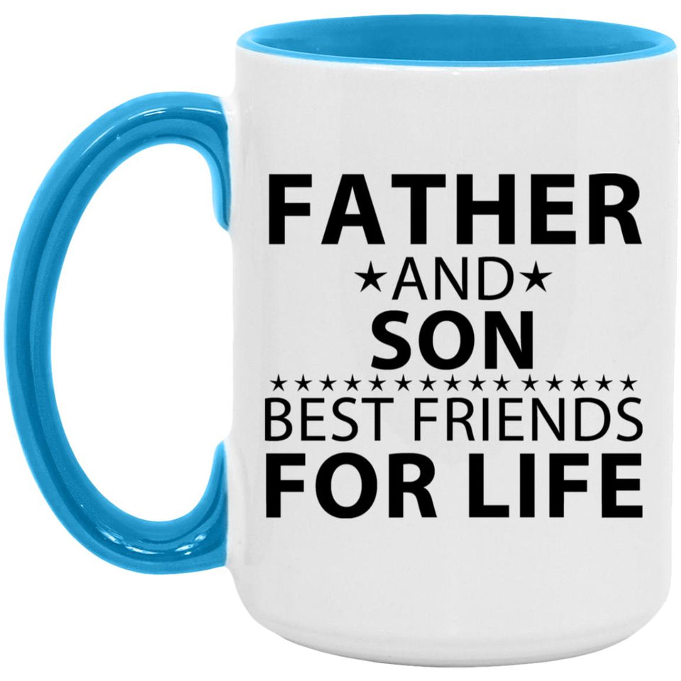 Father and Son, Best Friends For Life - 15oz Accent Mug Blue