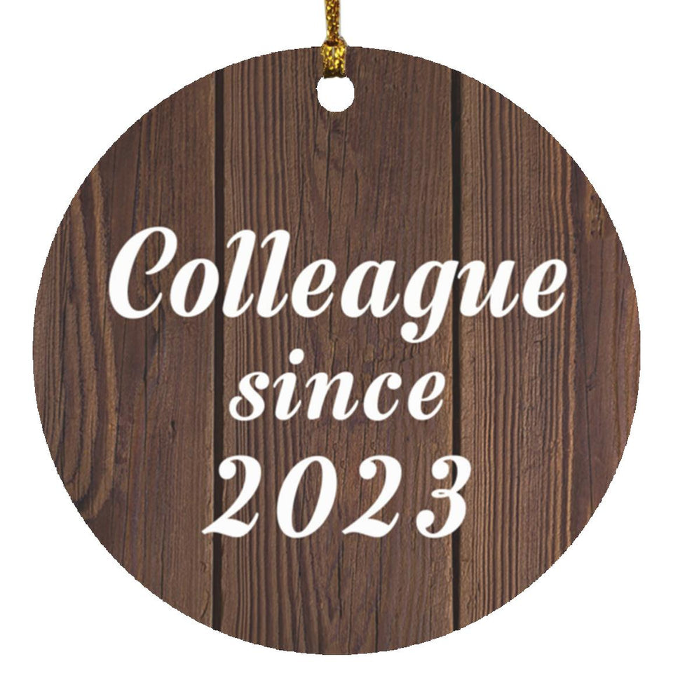 Colleague Since 2023 - Circle Ornament D