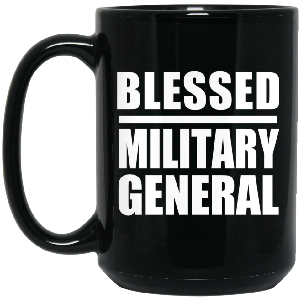 Blessed Military General - 15oz Coffee Mug Black