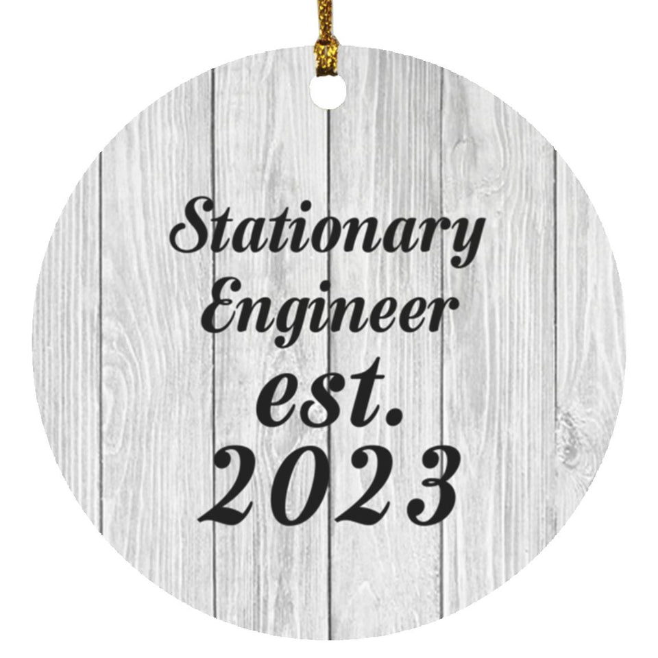 Stationary Engineer Established Est. 2023 - Circle Ornament F