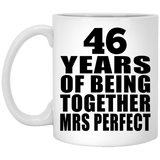 46th Anniversary 46 Years Of Being Mrs Perfect - 11 Oz Coffee Mug