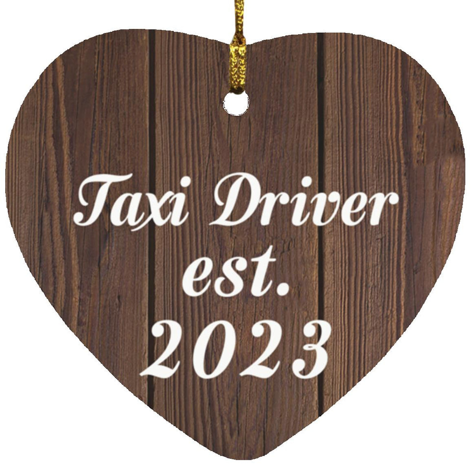 Taxi Driver Established Est. 2023 - Heart Ornament D