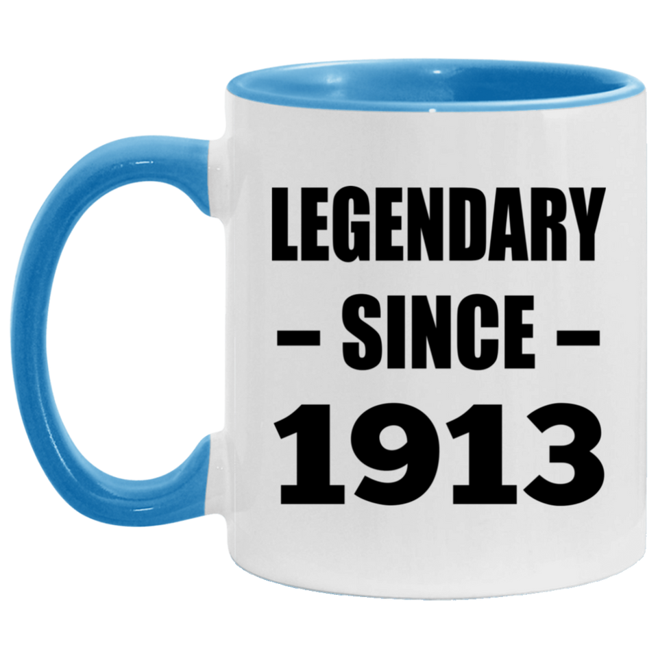 111th Birthday Legendary Since 1913 - 11oz Accent Mug Blue
