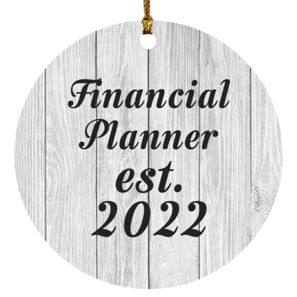 Financial Planner Established Est. 2022 - Circle Ornament F