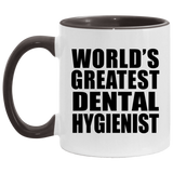 World's Greatest Dental Hygienist - 11oz Accent Mug Black
