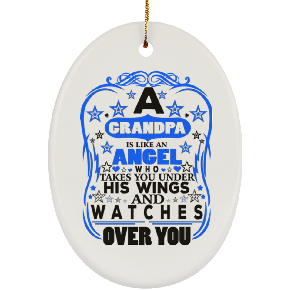 Grandpa Is Like An Angel Takes You Under His Wings - Oval Ornament