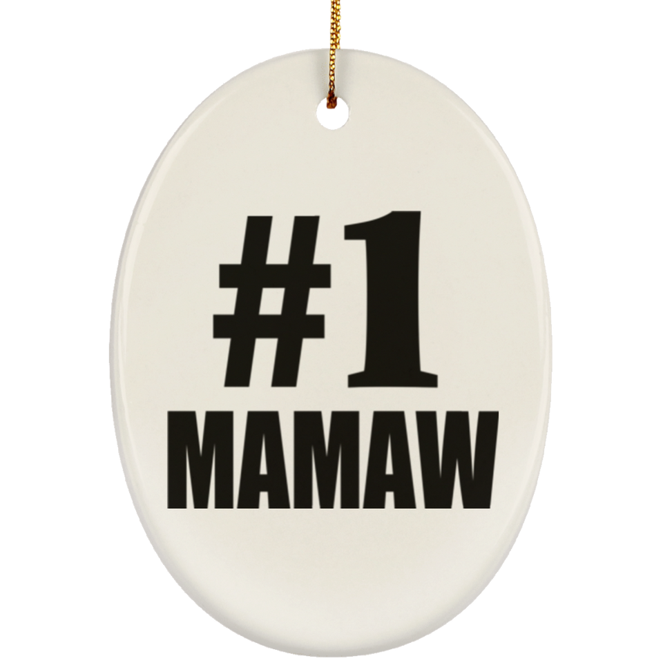 Number One #1 Mamaw - Oval Ornament