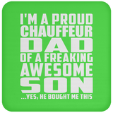 Proud Chauffeur Dad Of Awesome Son - Drink Coaster