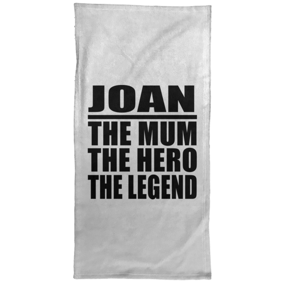 Joan The Mum The Hero The Legend - Hand Towel