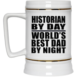 Historian By Day World's Best Dad By Night - Beer Stein