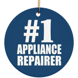 Number One #1 Appliance Repairer - Circle Ornament